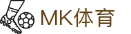 MK体育（中国）-官方网站首页